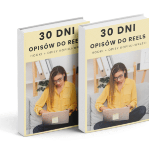 30 Dni Opisów do Reels