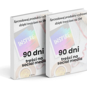 90 dni treści na SOCIAL MEDIA